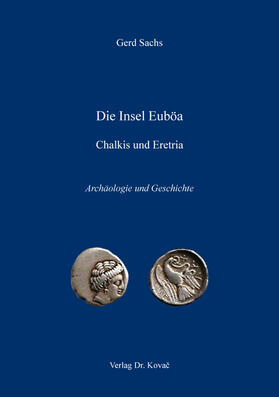 Sachs |  Die Insel Euböa – Chalkis und Eretria | Buch |  Sack Fachmedien