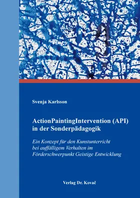 Karlsson |  ActionPaintingIntervention (API) in der Sonderpädagogik | Buch |  Sack Fachmedien