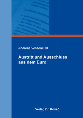 Vossenkuhl |  Austritt und Ausschluss aus dem Euro | Buch |  Sack Fachmedien