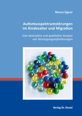 Eigner |  Autismusspektrumstörungen im Kindesalter und Migration | Buch |  Sack Fachmedien