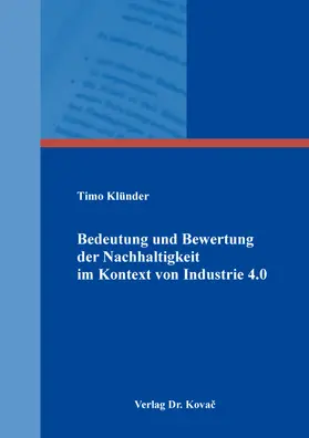 Klünder |  Bedeutung und Bewertung der Nachhaltigkeit im Kontext von Industrie 4.0 | Buch |  Sack Fachmedien