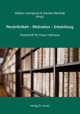 Carmignola / Martinek |  Persönlichkeit – Motivation – Entwicklung | Buch |  Sack Fachmedien