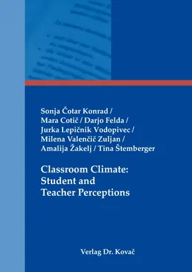 Cotar Konrad / Cotar Konrad / Cotic |  Classroom Climate: Student and Teacher Perceptions | Buch |  Sack Fachmedien