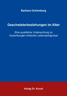 Ocklenburg |  Geschwisterbeziehungen im Alter | Buch |  Sack Fachmedien