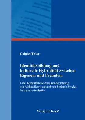 Thior |  Identitätsbildung und kulturelle Hybridität zwischen Eigenem und Fremdem | Buch |  Sack Fachmedien