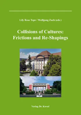 Tope / Zach |  Collisions of Cultures | Buch |  Sack Fachmedien