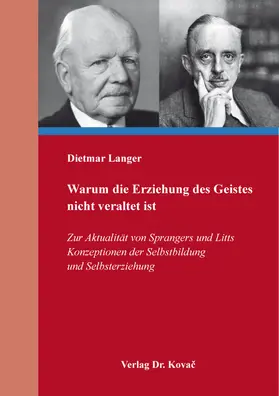 Langer |  Warum die Erziehung des Geistes nicht veraltet ist | Buch |  Sack Fachmedien