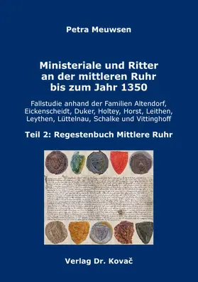 Meuwsen |  Ministeriale und Ritter an der mittleren Ruhr bis zum Jahr 1350 | Buch |  Sack Fachmedien