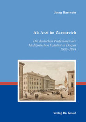 Hartwein |  Als Arzt im Zarenreich | Buch |  Sack Fachmedien