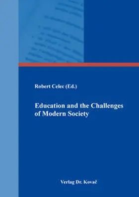 Celec |  Education and the Challenges of Modern Society | Buch |  Sack Fachmedien