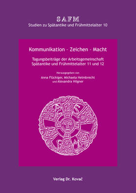 Flückiger / Helmbrecht / Hilgner |  Kommunikation – Zeichen – Macht | Buch |  Sack Fachmedien