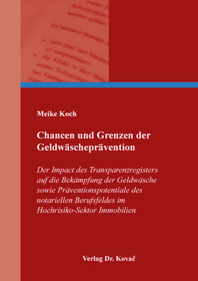 Koch |  Chancen und Grenzen der Geldwäscheprävention | Buch |  Sack Fachmedien