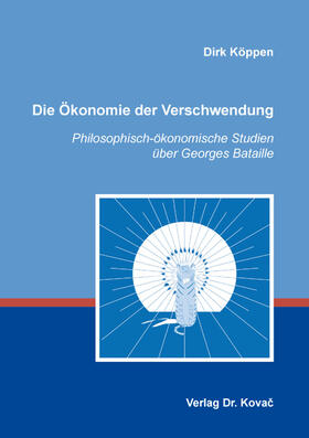 Köppen |  Die Ökonomie der Verschwendung | Buch |  Sack Fachmedien