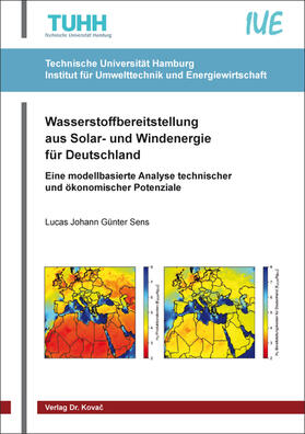 Sens |  Wasserstoffbereitstellung aus Solar- und Windenergie für Deutschland | Buch |  Sack Fachmedien