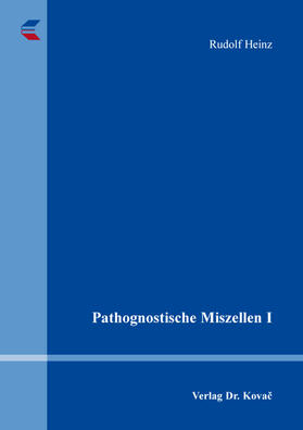 Heinz |  Pathognostische Miszellen I | Buch |  Sack Fachmedien