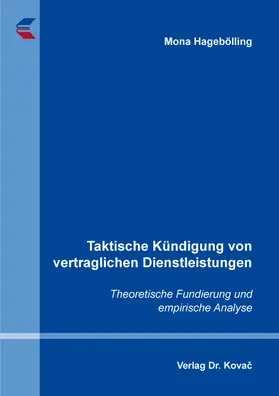 Hagebölling |  Taktische Kündigung von vertraglichen Dienstleistungen | Buch |  Sack Fachmedien