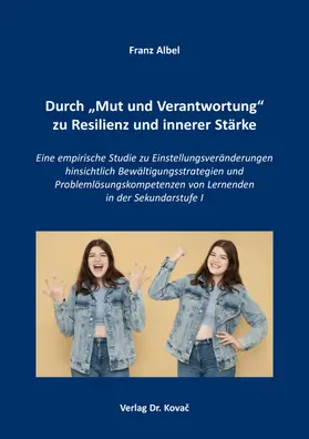 Albel |  Durch „Mut und Verantwortung“ zu Resilienz und innerer Stärke | Buch |  Sack Fachmedien