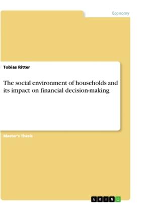 Ritter |  The social environment of households and its impact on financial decision-making | Buch |  Sack Fachmedien