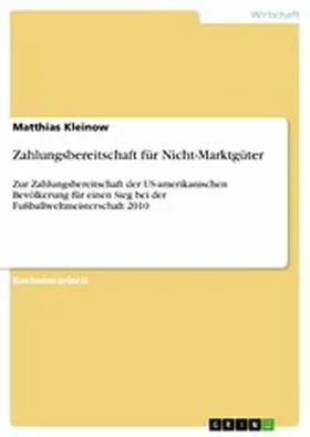 Kleinow |  Zahlungsbereitschaft für Nicht-Marktgüter | eBook | Sack Fachmedien