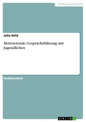 Held |  Motivierende Gesprächsführung mit Jugendlichen | eBook | Sack Fachmedien