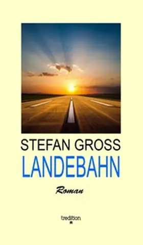 Gross |  LANDEBAHN | eBook | Sack Fachmedien