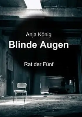 König |  Blinde Augen | Buch |  Sack Fachmedien