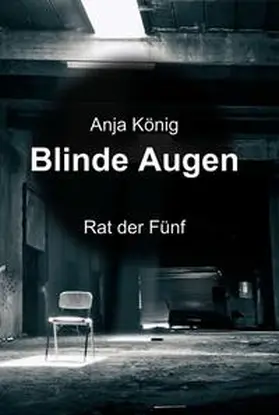 König |  Blinde Augen | Buch |  Sack Fachmedien