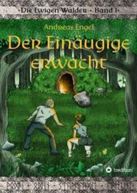 Engel |  Der Einäugige erwacht | Buch |  Sack Fachmedien