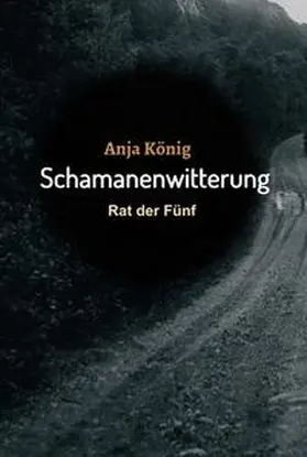 König |  Schamanenwitterung | Buch |  Sack Fachmedien