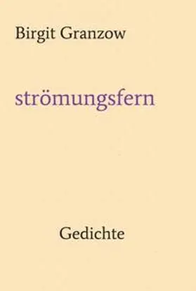 Granzow |  strömungsfern | Buch |  Sack Fachmedien