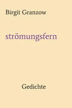 Granzow |  strömungsfern | eBook | Sack Fachmedien