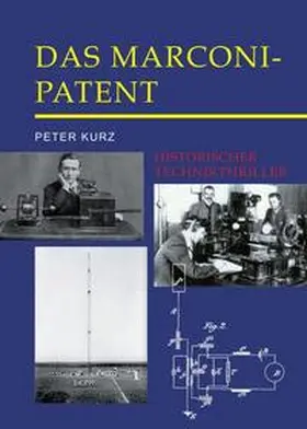 Kurz |  Das Marconi-Patent | Buch |  Sack Fachmedien