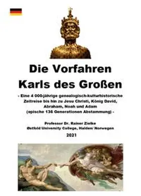 Zielke |  Die Vorfahren Karls des Großen | Buch |  Sack Fachmedien