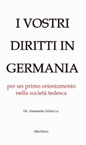 Bellardita |  I Vostri diritti in Germania | eBook | Sack Fachmedien