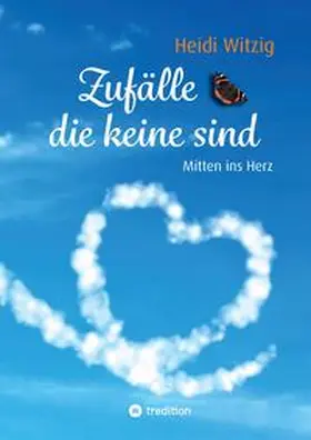 Witzig |  Zufälle, die keine sind | Buch |  Sack Fachmedien