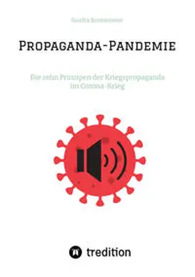 Bonnemeier |  Propaganda-Pandemie | Buch |  Sack Fachmedien