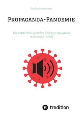 Bonnemeier | Propaganda-Pandemie | Buch | 978-3-347-55862-5 | sack.de