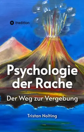 Nolting |  Psychologie der Rache | Buch |  Sack Fachmedien