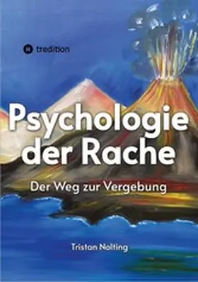 Nolting |  Psychologie der Rache | eBook | Sack Fachmedien