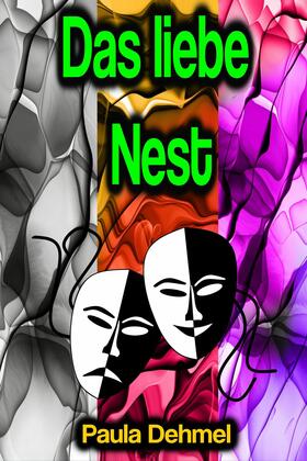 Dehmel |  Das liebe Nest | eBook | Sack Fachmedien