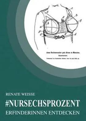 Weisse / Bauer |  #nursechsprozent | Buch |  Sack Fachmedien