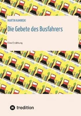 Kaminski |  Die Gebete des Busfahrers | eBook | Sack Fachmedien