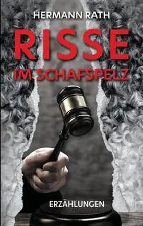 Rath |  Risse im Schafspelz | Buch |  Sack Fachmedien