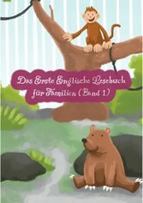 Brant |  Das Erste Englische Lesebuch für Familien (farbig illustrierte Ausgabe, Band 1) | eBook | Sack Fachmedien