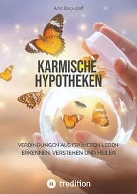 Karmische Hypotheken | Buch | 978-3-347-78410-9 | sack.de