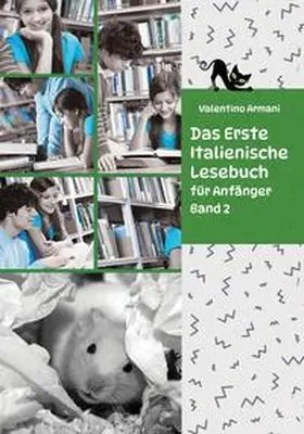 Armani |  Das Erste Italienische Lesebuch für Anfänger Band 2 | Buch |  Sack Fachmedien