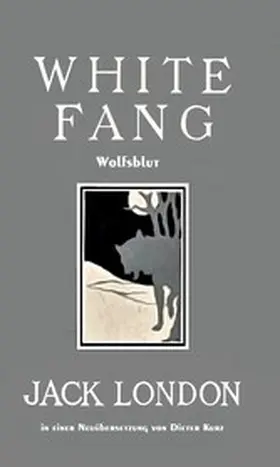 London |  White Fang | eBook | Sack Fachmedien