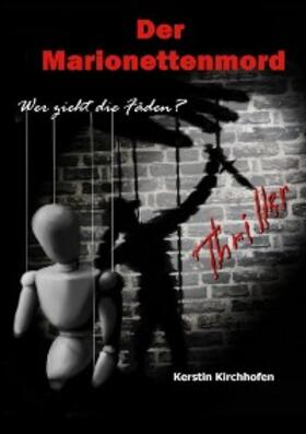 Kirchhofen |  Der Marionettenmord | eBook | Sack Fachmedien