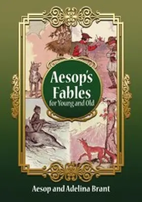 Armani / Aesop |  Italian-English Aesop's Fables for Young and Old | eBook | Sack Fachmedien