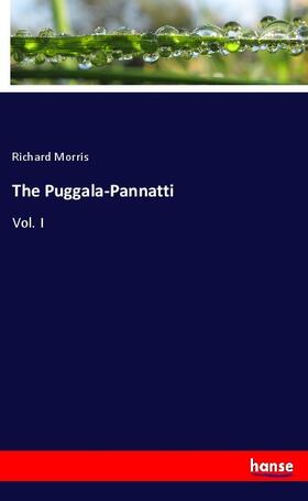 Morris |  The Puggala-Pannatti | Buch |  Sack Fachmedien